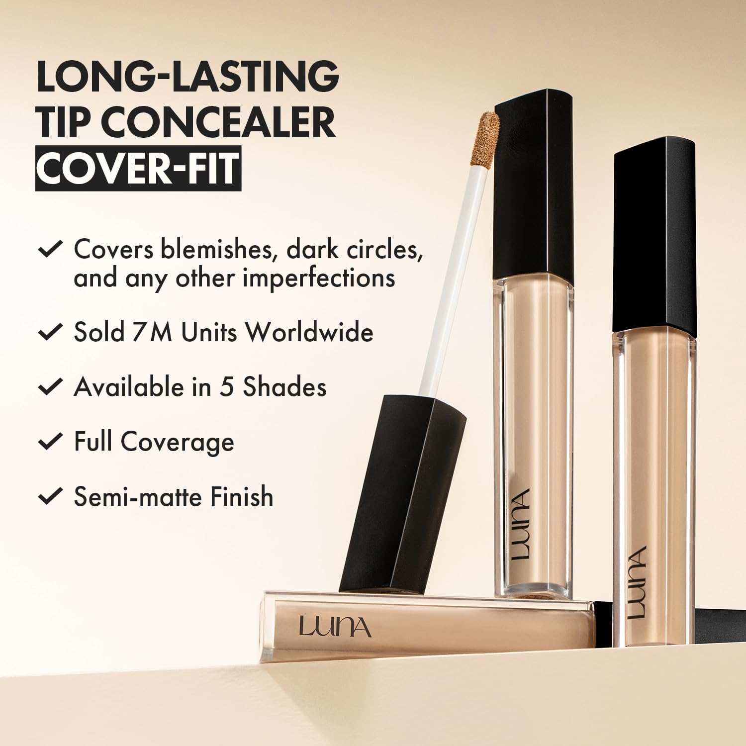 LUNA - Long Lasting Tip Concealer Cover-Fit - 6 Colors
