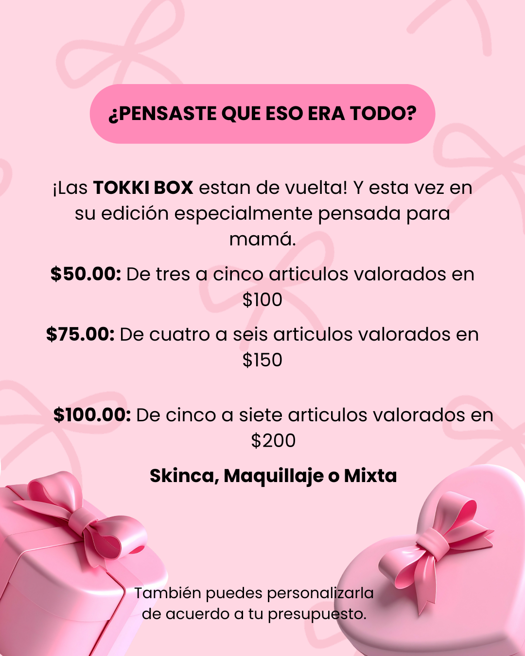 TOKKI MOMMY´S BOX – Edición Día de las Madres.